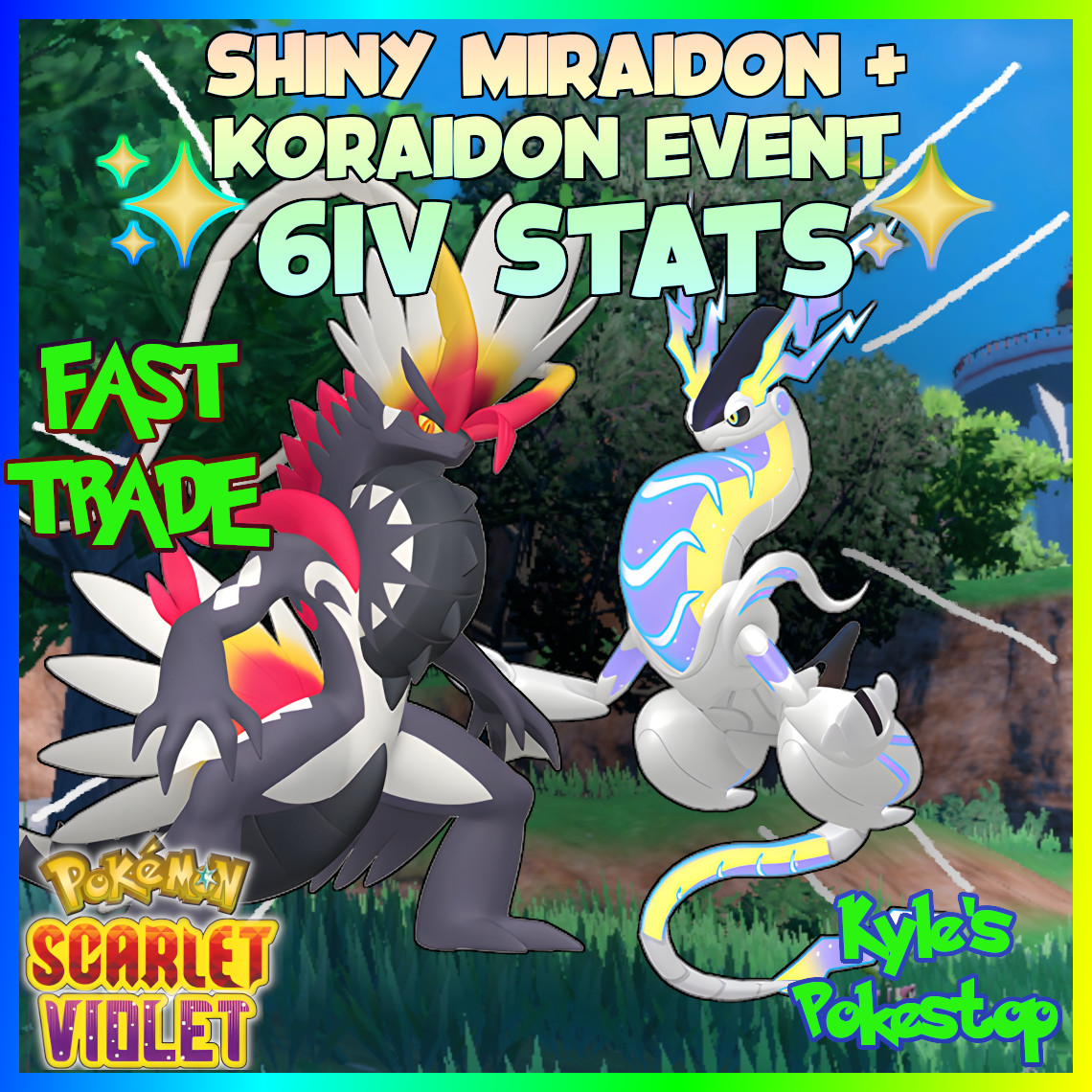 6IV SHINY EVENT MIRAIDON + KORAIDON 2 PACK | POKEMON SCARLET & VIOLET |